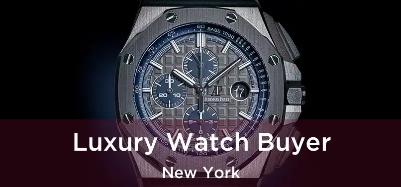 Luxury Watch Buyer New York