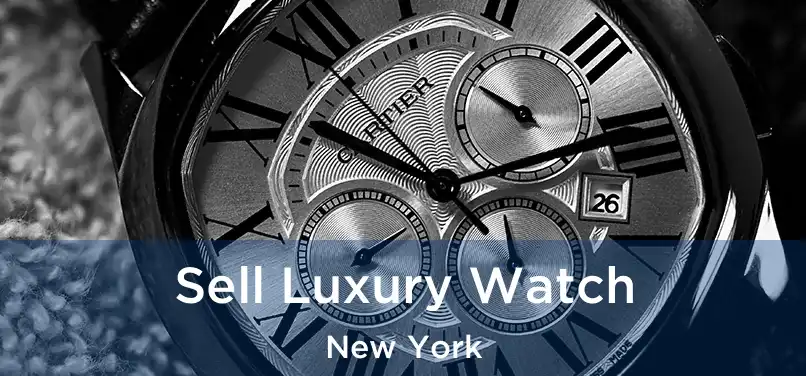 Sell Luxury Watch New York