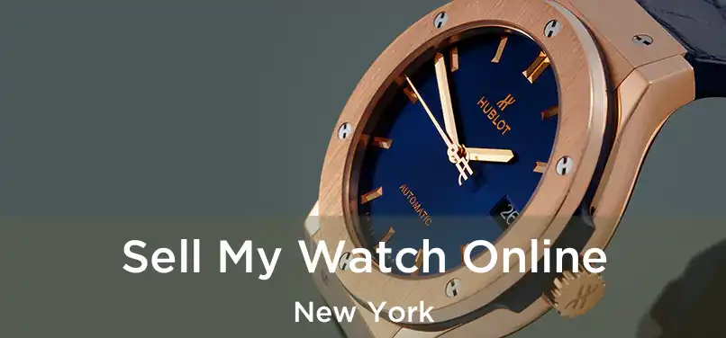 Sell My Watch Online New York