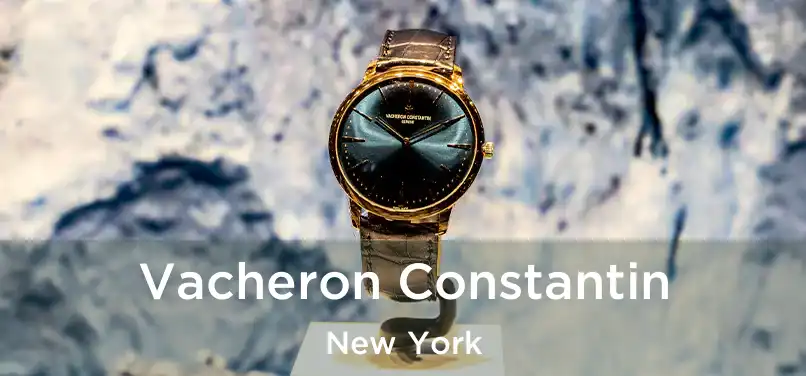 Vacheron Constantin New York